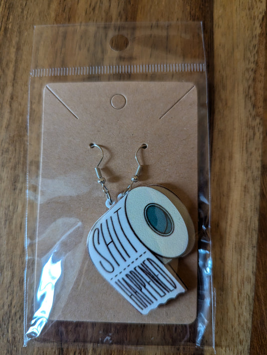 Sh*T Happened Earrings