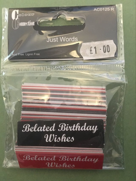 Just Words For Birthday Cards & Scrap-Booking