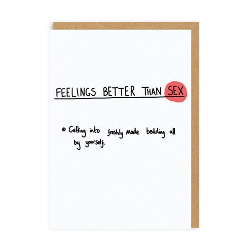 Feelings Better Than Sex Card