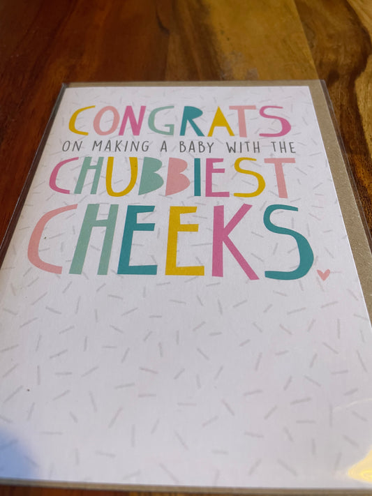 Chubby Cheeks Card