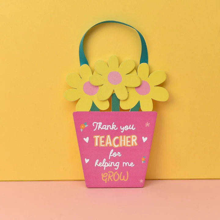 Thank You Teacher  For Helping Me Grow Wooden Sign