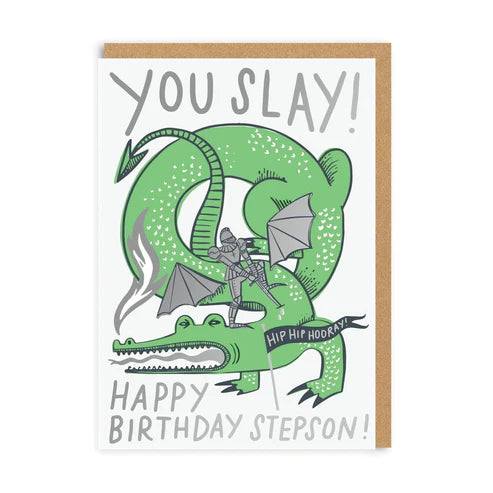You Slay! Happy Birthday Stepson Card