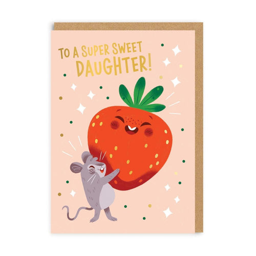 Super Sweet Daughter Card