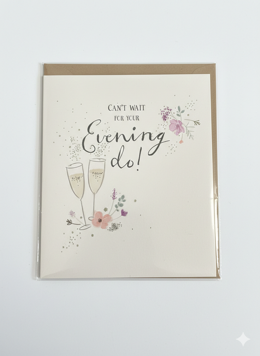 Can’t Wait For Your Evening Do Acceptance Card Champagne