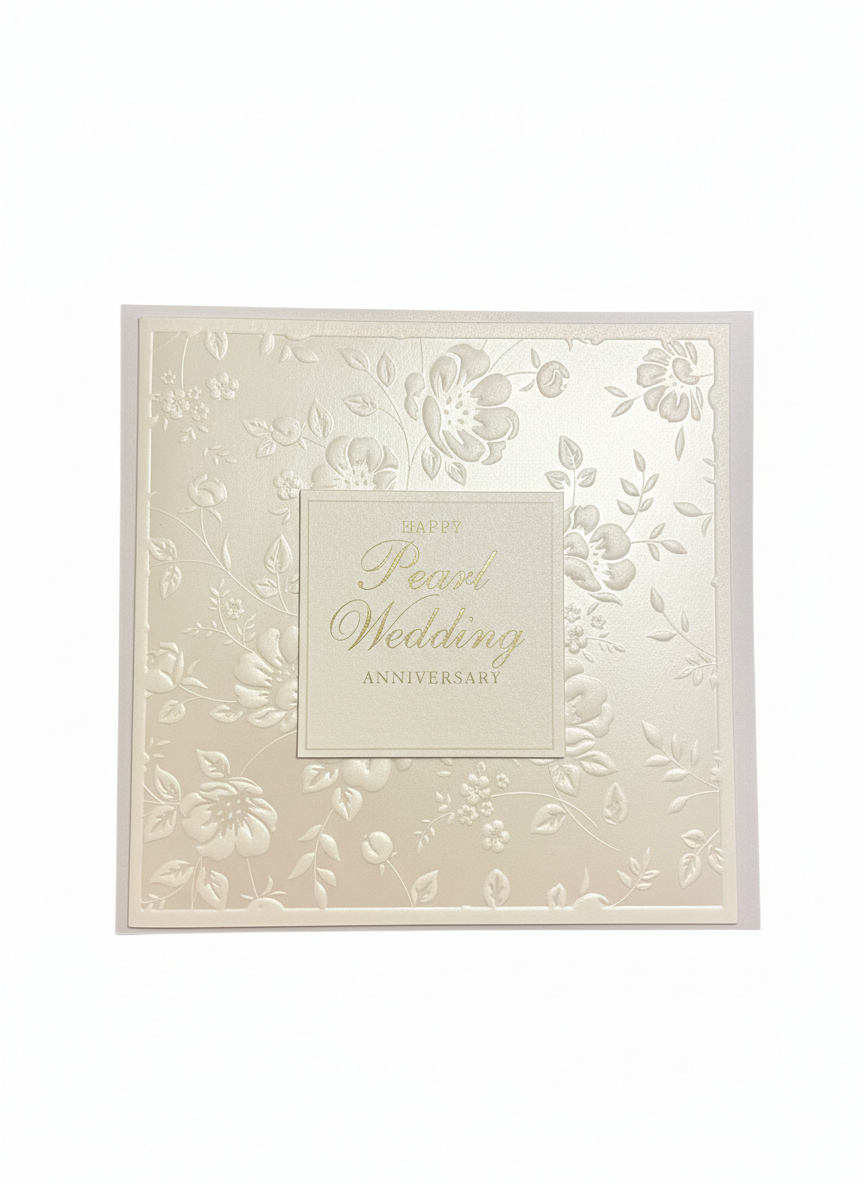 Pearl Wedding Anniversary Embossed Card