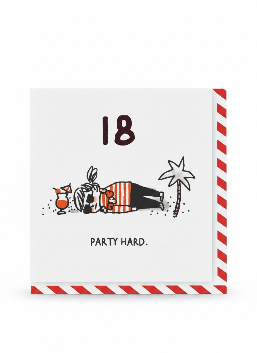 Age 18 Party Hard Birthday Card