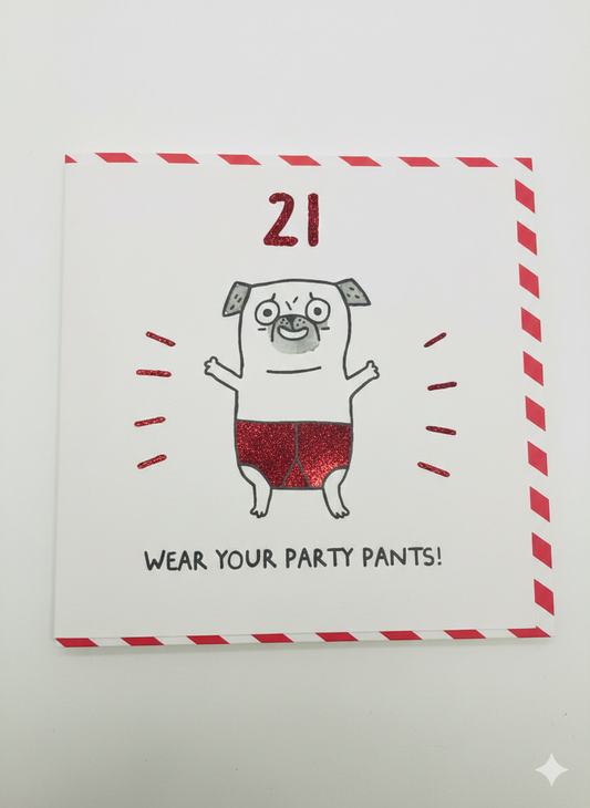 21st Birthday Card Party Pants