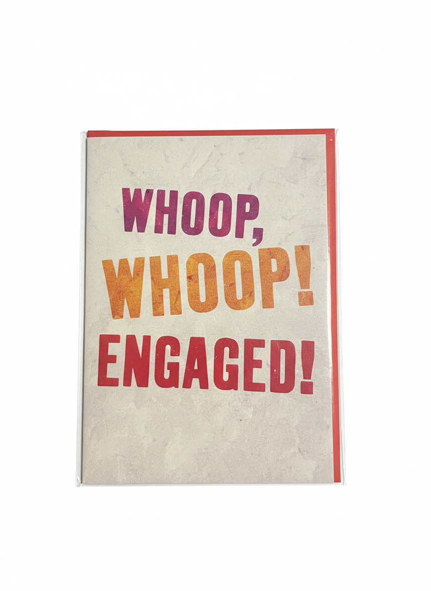 Whoop You’re Engaged Card