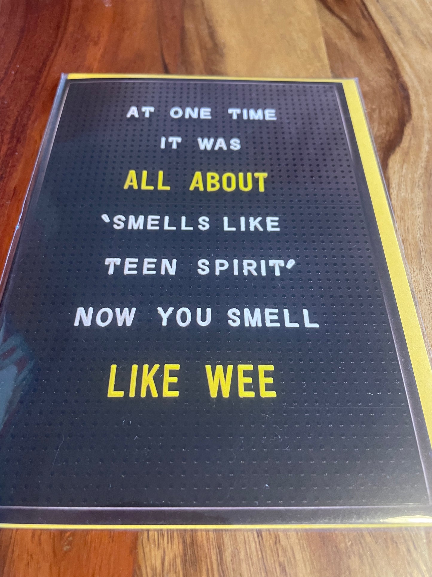 Smells like Teen Spirit Card- Blank inside